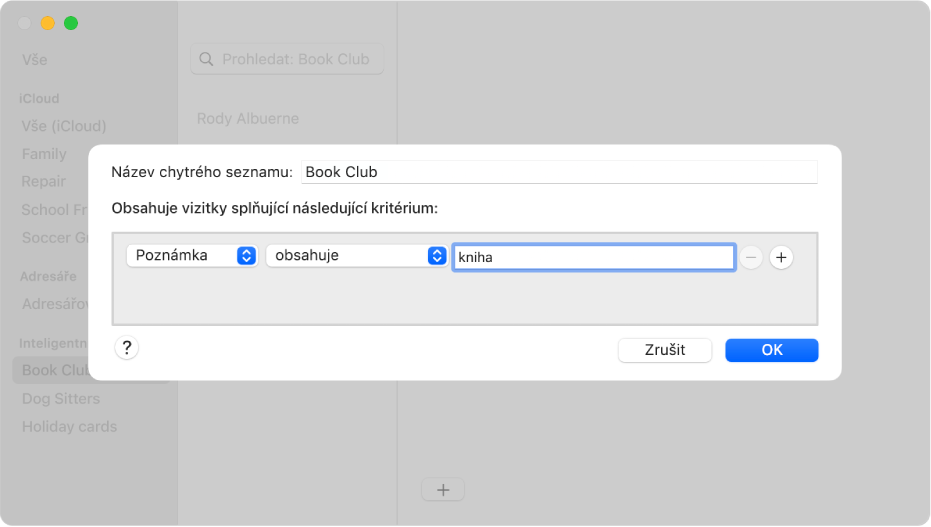 Okno pro přidání chytrého seznamu se zobrazeným seznamem Čtenářský klub. Tento seznam obsahuje kontakty, u kterých je v poli Poznámka uvedené slovo „četba“.