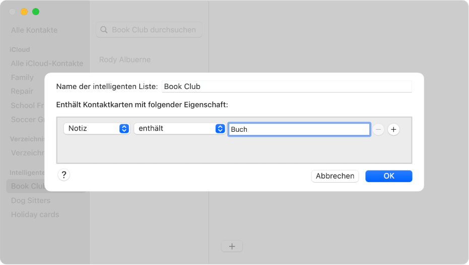 Das Fenster zum Hinzufügen einer intelligenten Liste mit drei Einblendmenüs zum Hinzufügen von Kriterien