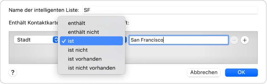 Fenster einer intelligenten Liste mit einer „SF“ benannten Liste und einer Bedingung mit drei Kriterien