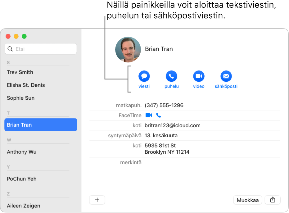 Yhteystietokortti, jossa näkyy yhteyshenkilön nimen alla olevat painikkeet. Näillä painikkeilla voit aloittaa tekstiviestin, puhelun, äänipuhelun, videopuhelun tai sähköpostin.