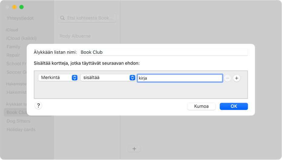 Ikkuna älykkään listan lisäämistä varten ja lista nimeltä Kirjakerho, johon kuuluu yhteyshenkilöitä, joiden muistiinpanokentässä on sana ”kirja”.