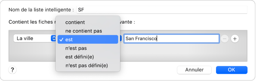 La zone de dialogue de la liste intelligente affichant une liste nommée SF et une condition avec trois critères.