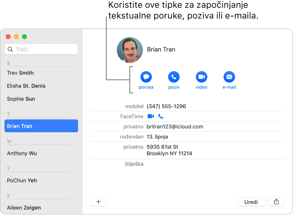 Kartica kontakta pokazuje tipke koje se nalaze ispod imena kontakta. Ove tipke možete koristiti za početak slanja poruke, poziva, audio ili video poziva ili e-mail poruke.