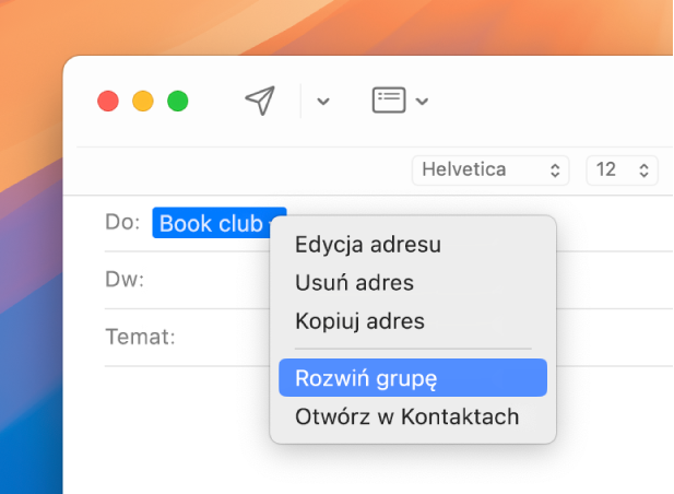 Wiadomość email w aplikacji Mail, zawierająca listę w polu Do oraz menu podręczne z zaznaczonym poleceniem Rozwiń grupę.