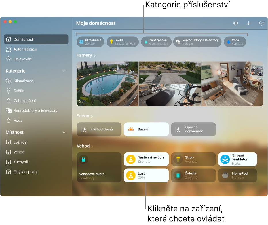 Obrazovka aplikace Domácnost s kategoriemi příslušenství podél horního okraje, následovanými kanály kamer, dlaždicemi scén a dlaždicemi příslušenství ve vstupní místnosti