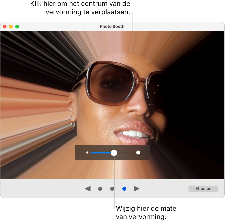 Het Photo Booth-venster met een voorvertoning van het vervormingseffect en de schuifknop voor het aanpassen van het vervormingseffect.