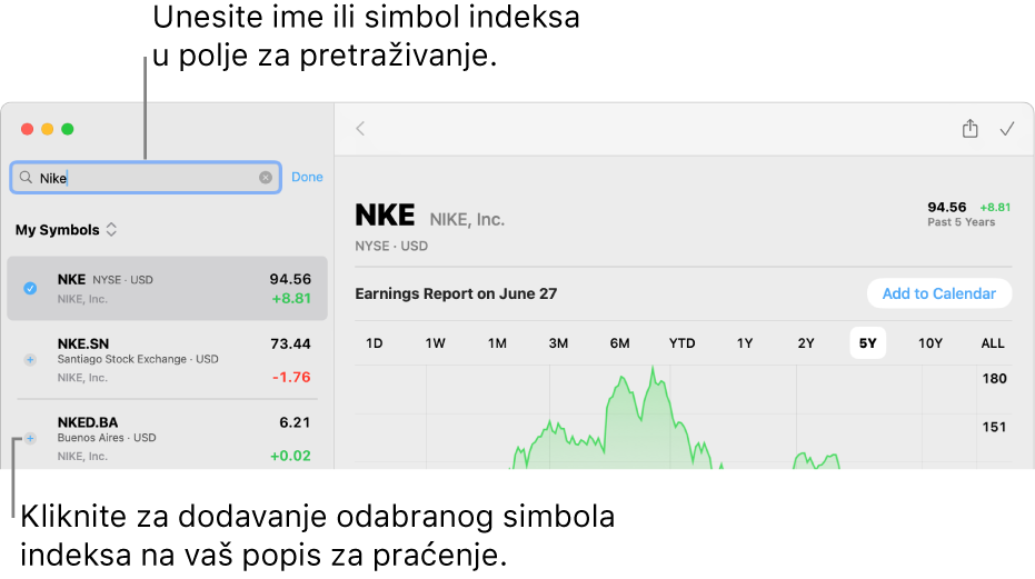Prozor aplikacije Dionice prikazuje polje za pretraživanja, popis rezultata pretraživanja te tipku Dodaj u popis praćenja.