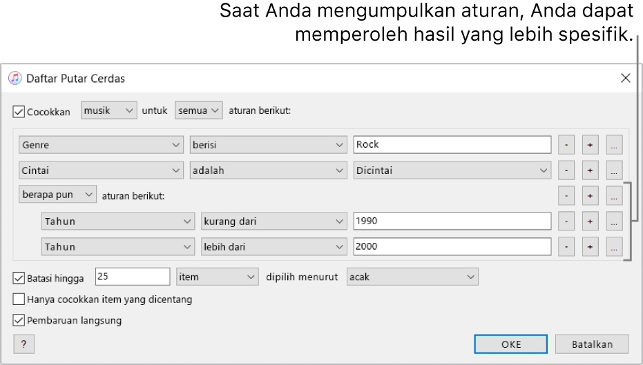 Jendela Daftar Putar Cerdas: Gunakan tombol Kumpulkan di sebelah kanan untuk membuat aturan kumpulan tambahan untuk mendapatkan hasil yang lebih spesifik.