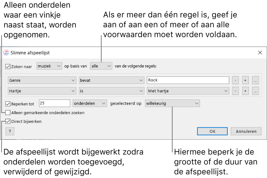 Het venster 'Slimme afspeellijst': Selecteer 'Zoeken naar' in de linkerbovenhoek en geef vervolgens op aan welke criteria de afspeellijst moet voldoen (bijvoorbeeld 'Genre' of 'Hartje'). Ga verder met het toevoegen of verwijderen van regels. Als er meerdere regels zijn, geef je aan of er aan één of aan alle voorwaarden moet worden voldaan. Onder in het venster kun je verschillende opties instellen, waaronder de grootte en lengte van de afspeellijst, of je alleen nummers met een ingeschakeld selectievakje wilt toevoegen en of je de afspeellijst wilt bijwerken als onderdelen in je iTunes-bibliotheek worden gewijzigd.