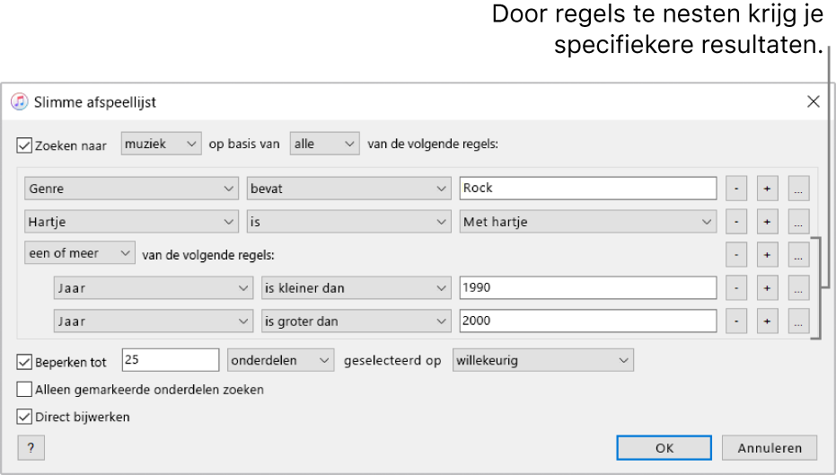 Het venster 'Slimme afspeellijst': Klik op de knop voor geneste regels aan de rechterkant om extra, geneste regels aan te maken om specifiekere resultaten te krijgen.