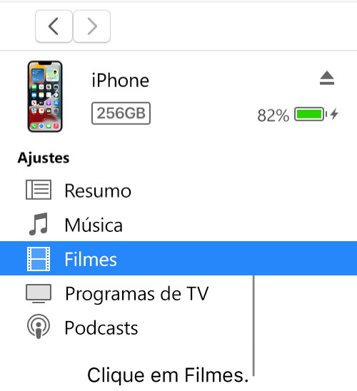 A janela Dispositivo, com a opção Filmes selecionada na barra lateral.