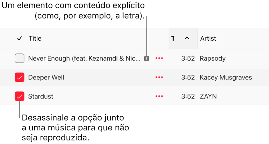 Detalhe da lista de músicas em Apple Music, com as opções assinaláveis e um símbolo explícito para a primeira música (a indicar que tem conteúdo explícito, tal como a letra). Desassinale a opção junto a uma música para que não seja reproduzida.