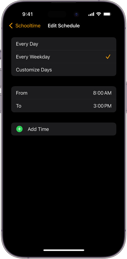 iPhone showing the Edit Schedule screen for Schooltime. Every Day, Every Weekday, and Customize Days options appear at the top, with Every Weekday selected. From and To hours are in the middle of the screen and an Add Time button is below.