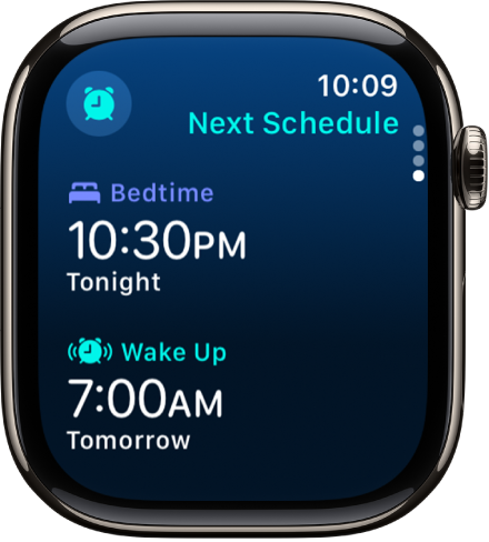 Apple Watch 上的「睡眠」App 上顯示晩間的睡眠時間表。「就寢時間」在最上方顯示，而「起牀時間」則位於其下方。