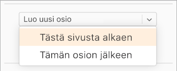 Luo uusi osio -ponnahdusvalikko on auki ja Tästä sivusta alkaen -asetus valittuna.