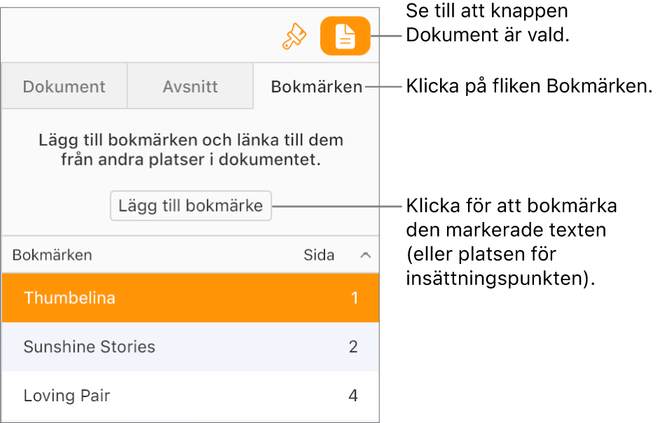 Fliken Bokmärken är vald i sidofältet Dokument. Knappen Lägg till bokmärke visas ovanför en lista med bokmärken som redan har lagts till i dokumentet.