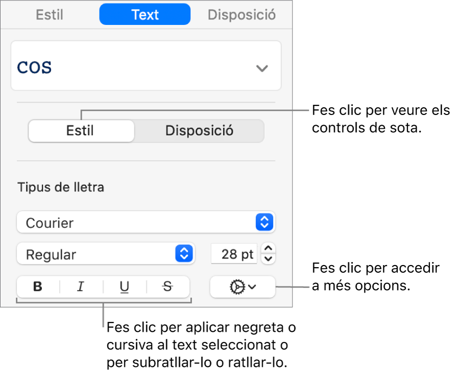 Els controls d’estil de la barra lateral amb llegendes per als botons Negreta, Cursiva, Subratllar i Ratllar.