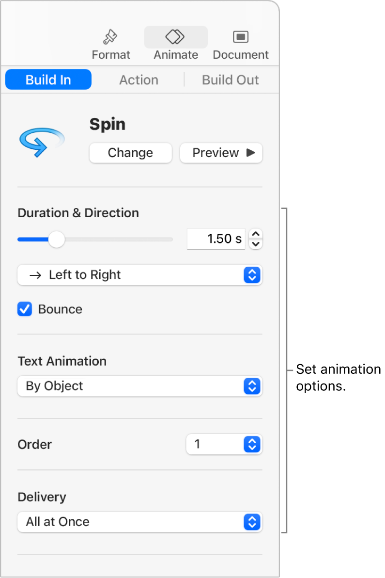 Build in options in the Animate section of the sidebar.