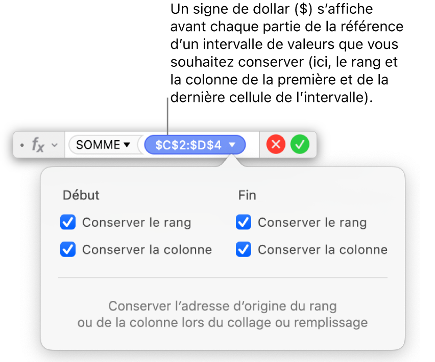 L’éditeur de formules affichant les options « Conserver le rang » et « Conserver la colonne » sélectionnées pour une plage donnée.