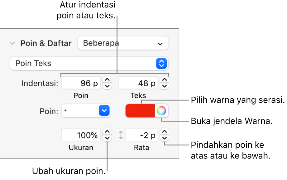 Bagian Poin & Daftar dengan keterangan pada kontrol untuk indentasi poin dan teks, warna poin, ukuran poin, dan perataan.