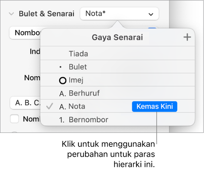 Menu timbul Gaya Senarai dengan butang Kemas Kini bersebelahan nama gaya baharu.