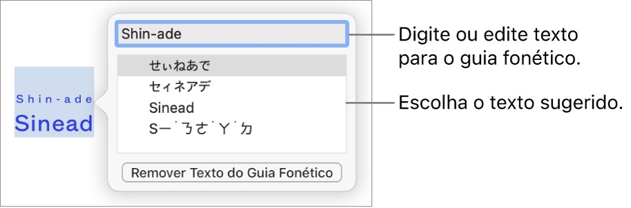 O guia fonético de uma palavra, com chamadas para o campo de texto e sugestão de texto.