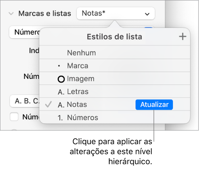 O menu pop-up “Estilos de lista” com um botão “Atualizar” junto ao nome do novo estilo.