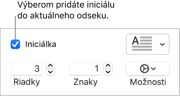 Je zaškrtnuté políčko Iniciálka a napravo sa zobrazí vyskakovacie menu. Pod ním sa zobrazia ovládacie prvky na nastavenie výšky riadka, počtu znakov a iných možností.