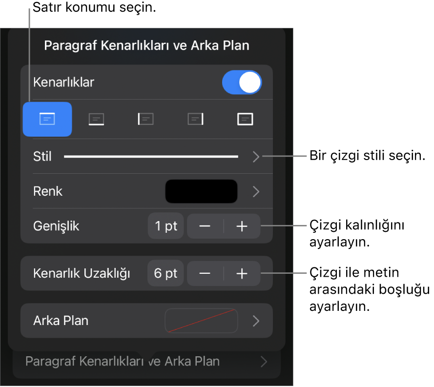 Çizgi stilini, kalınlığını, konumunu ve rengini değiştirmeye yönelik denetimler.