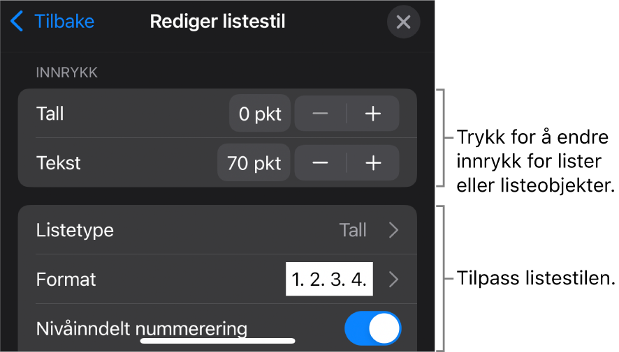 Rediger Listestil-menyen med kontroller for å redigere listetype og listeutseende.