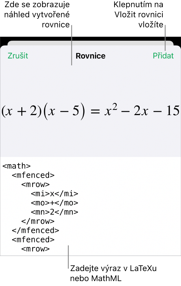 Dialogové okno Rovnice, v němž se zobrazuje zápis rovnice pomocí příkazů jazyka MathML a nad ním náhled výsledného vzorce