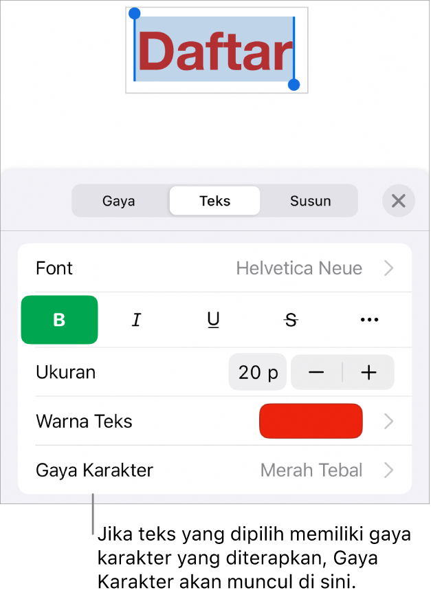 Kontrol pemformatan Teks dengan Gaya Karakter di bawah kontrol Warna. Gaya karakter Tidak Ada muncul dengan asterisk.