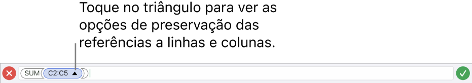 O editor de fórmulas a mostrar como preservar as referências de linha e coluna quando a célula é copiada ou movida.