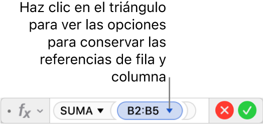 El editor de fórmulas con un triángulo en el que haces clic para abrir las opciones para conservar las referencias de fila y columna.