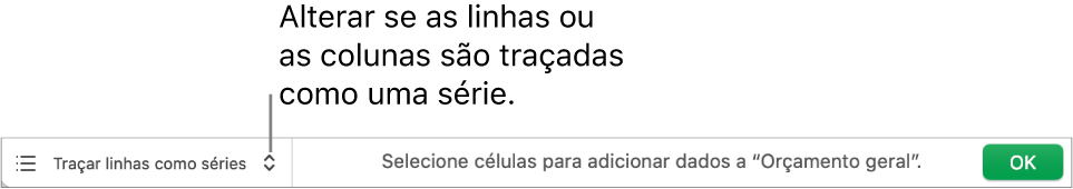 Menu pop-up para escolher traçar linhas ou colunas como série.