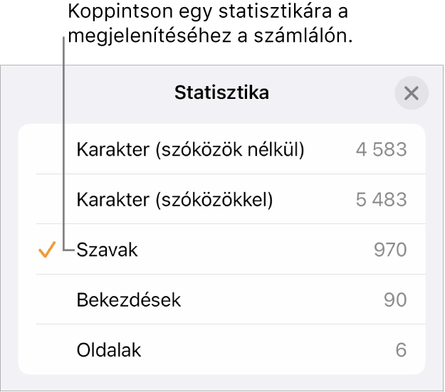 A Statisztika menü, amelyben a karakterek száma (szóközökkel és anélkül), a szószám, a bekezdések száma és az oldalak száma megjelenítésének beállításai láthatók.