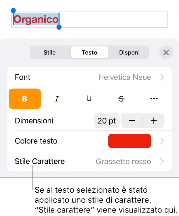 Controlli di Formato con “Stile carattere” sotto i controlli di Colore. Stile carattere Nessuno compare con un asterisco.