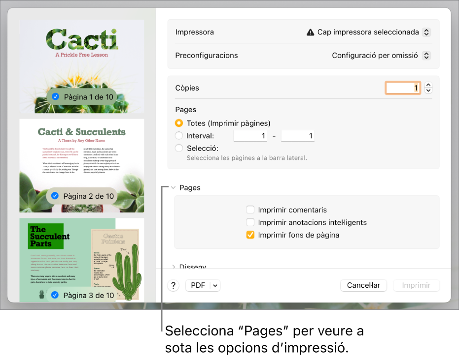 El quadre de diàleg Imprimir en què es mostren els controls d’impressora, preconfiguració, còpies i interval de pàgines. L’opció Pages apareix marcada al menú desplegable a sota de la configuració de l’interval de pàgines i, tot seguit, es mostren les caselles de selecció per imprimir els comentaris, imprimir les anotacions intel·ligents i imprimir el fons de pàgina.