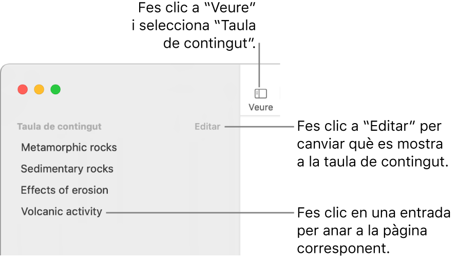 La taula de contingut del costat esquerre de la finestra del Pages amb el botó Editar a l’angle superior dret de la barra lateral i les entrades de la taula de contingut en una llista. El botó Vista a l’angle superior esquerre de la barra d‘eines del Pages, damunt la barra lateral.