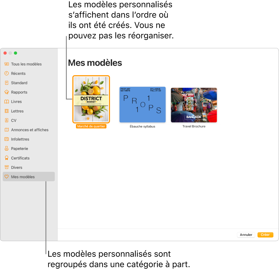 Le sélecteur de modèles avec Mes modèles comme dernière catégorie à la gauche. Des modèles personnalisés sont affichés en ordre de création et il est impossible de les réorganiser.