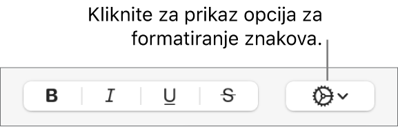 Skočni izbornik Više opcija teksta s desne strane tipku za podebljanje, kurziv, podcrtavanje i precrtavanje.