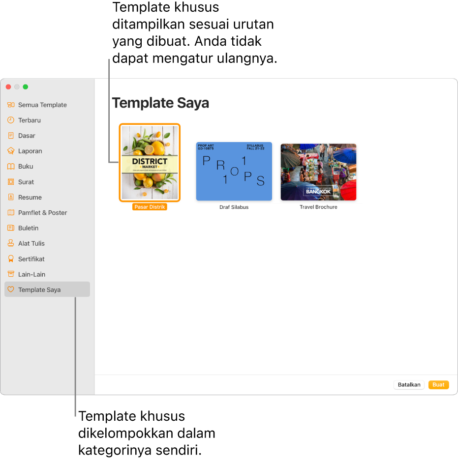 Pemilih template dengan Template Saya sebagai kategori terakhir di sebelah kiri. Template khusus ditampilkan dalam urutan pembuatan dan tidak dapat diatur ulang.