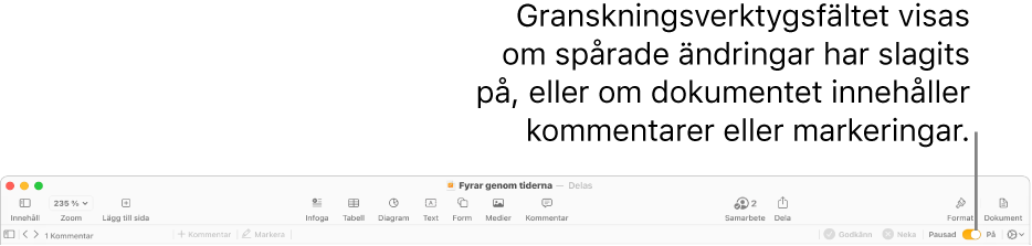 Verktygsfältet i Pages med ändringsspårning aktiverat och verktygsfältet för granskning under verktygsfältet i Pages.