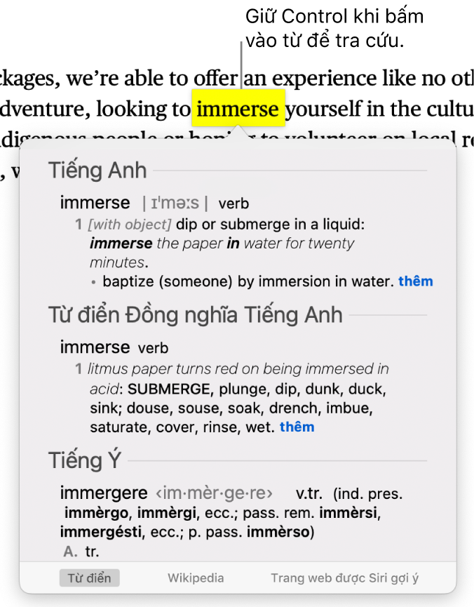 Đoạn có từ được tô sáng và cửa sổ hiển thị định nghĩa cũng như mục nhập từ điển đồng nghĩa. Các nút ở cuối cửa sổ sẽ cung cấp liên kết đến các trang web được gợi ý bởi Siri, từ điển và Wikipedia.