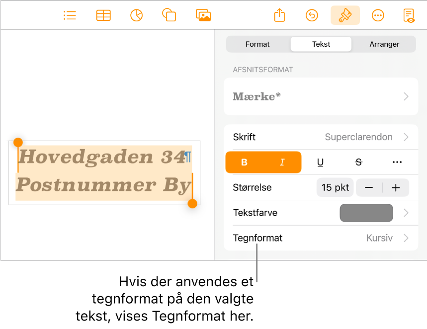 Betjeningsmulighederne til formatering af tekst med Tegnformat under betjeningsmulighederne til tekstfarve.