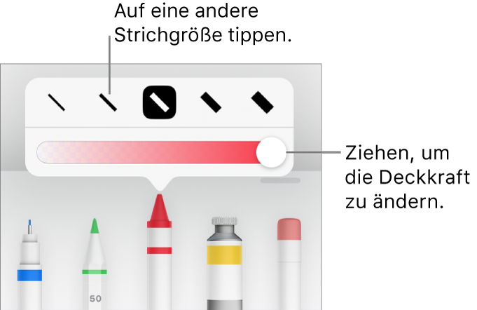 Steuerelemente zum Auswählen einer Strichstärke und ein Schieberegler zum Anpassen der Deckkraft