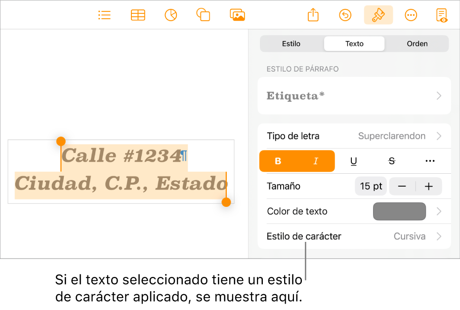 Los controles de formato de texto con la opción Estilo de carácter debajo de los controles de color del texto.