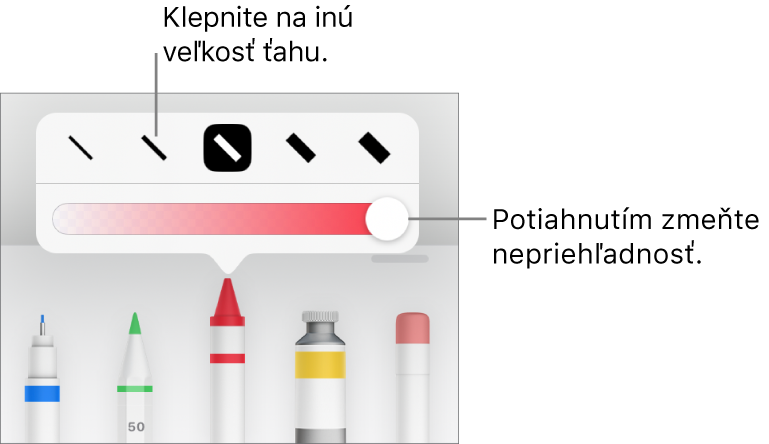 Ovládacie prvky na výber veľkosti ťahu a posuvník nastavenia priehľadnosti.