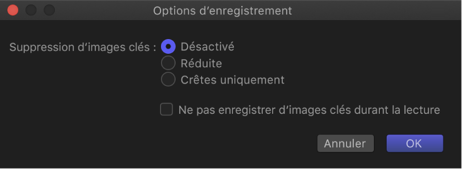 Zone de dialogue Options d’enregistrement