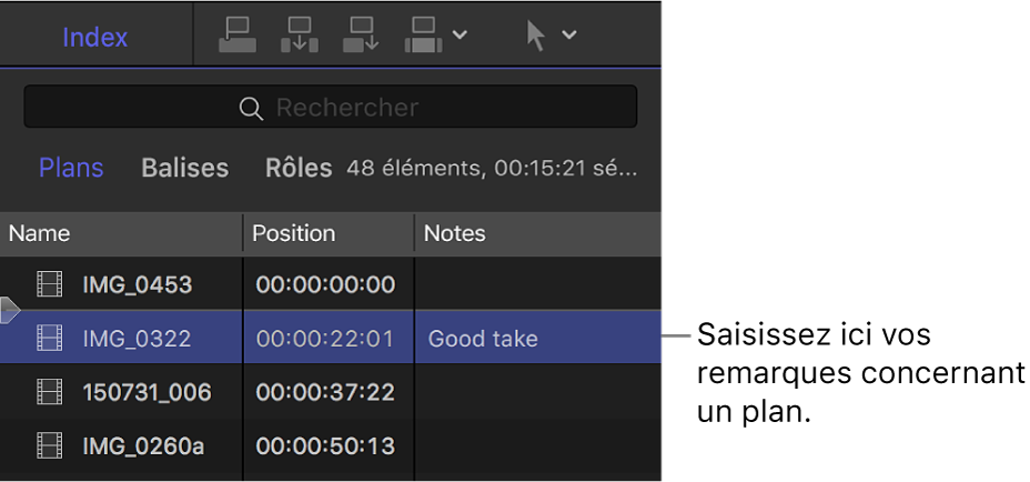 Modification du champ Notes d’un plan dans l’index de la timeline